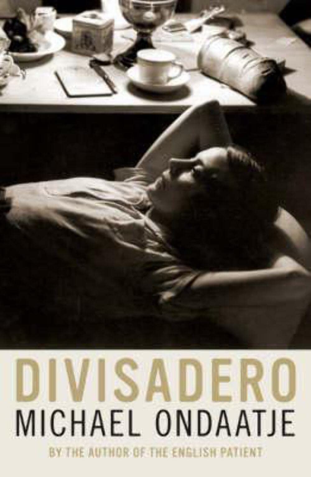 Divisadero Ondaatje, Michael