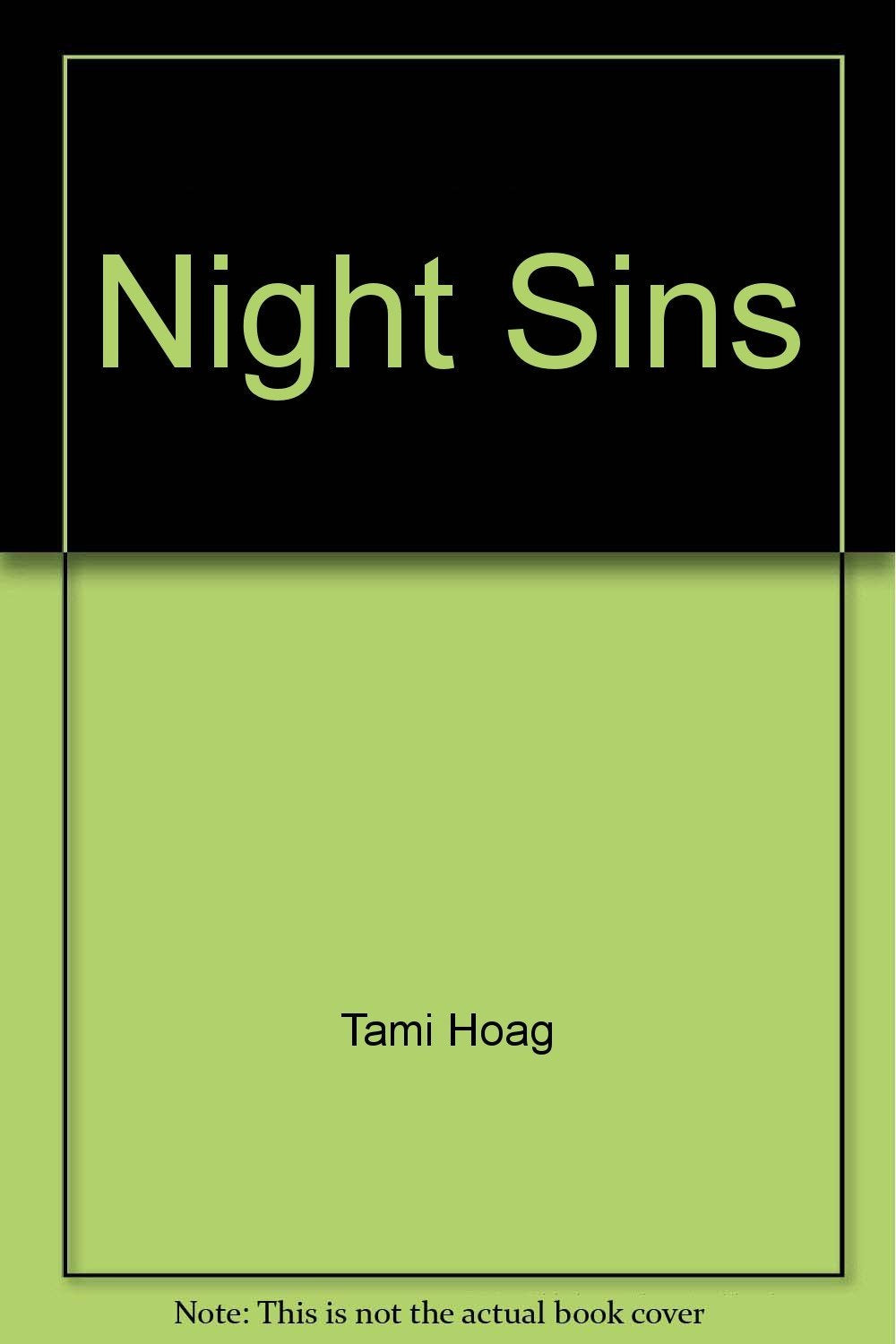 Night Sins Hoag, Tami