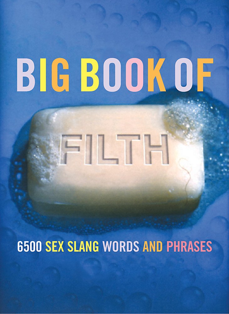 The Big Book of Filth Green, Jonathon