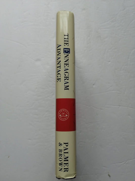 The Enneagram Advantage: Putting the 9 Personality Types to Work in the Office Palmer, Helen and Brown, Paul B.