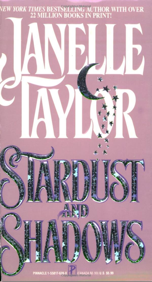 Stardust and Shadows Taylor, Janelle