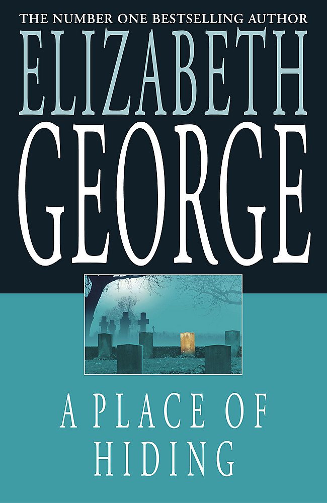 A Place of Hiding George, Elizabeth