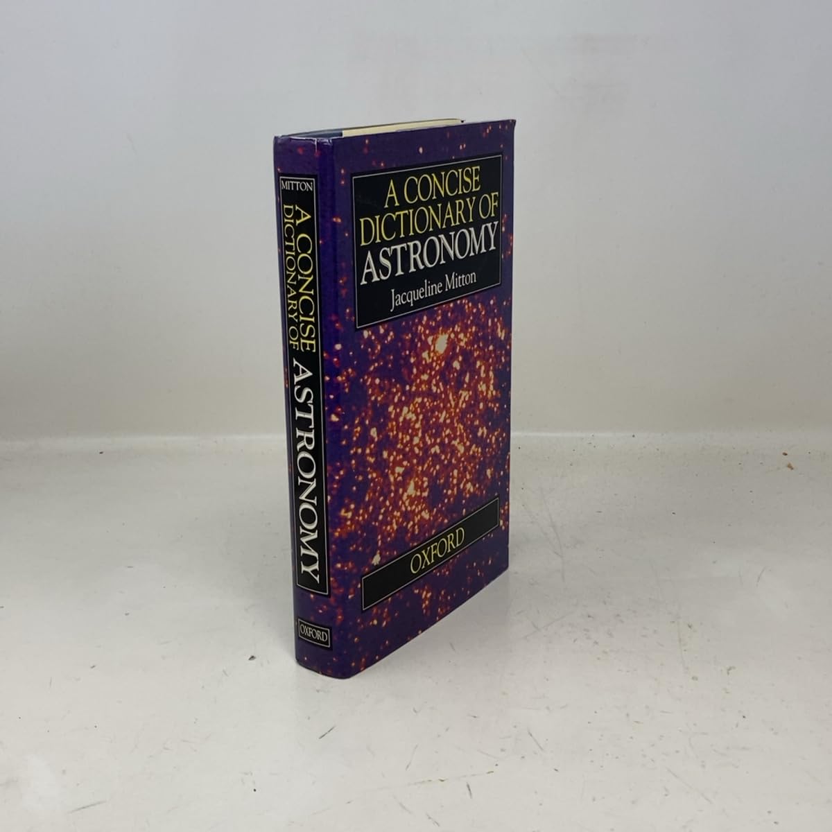 A Concise Dictionary of Astronomy Mitton,Jacqueline