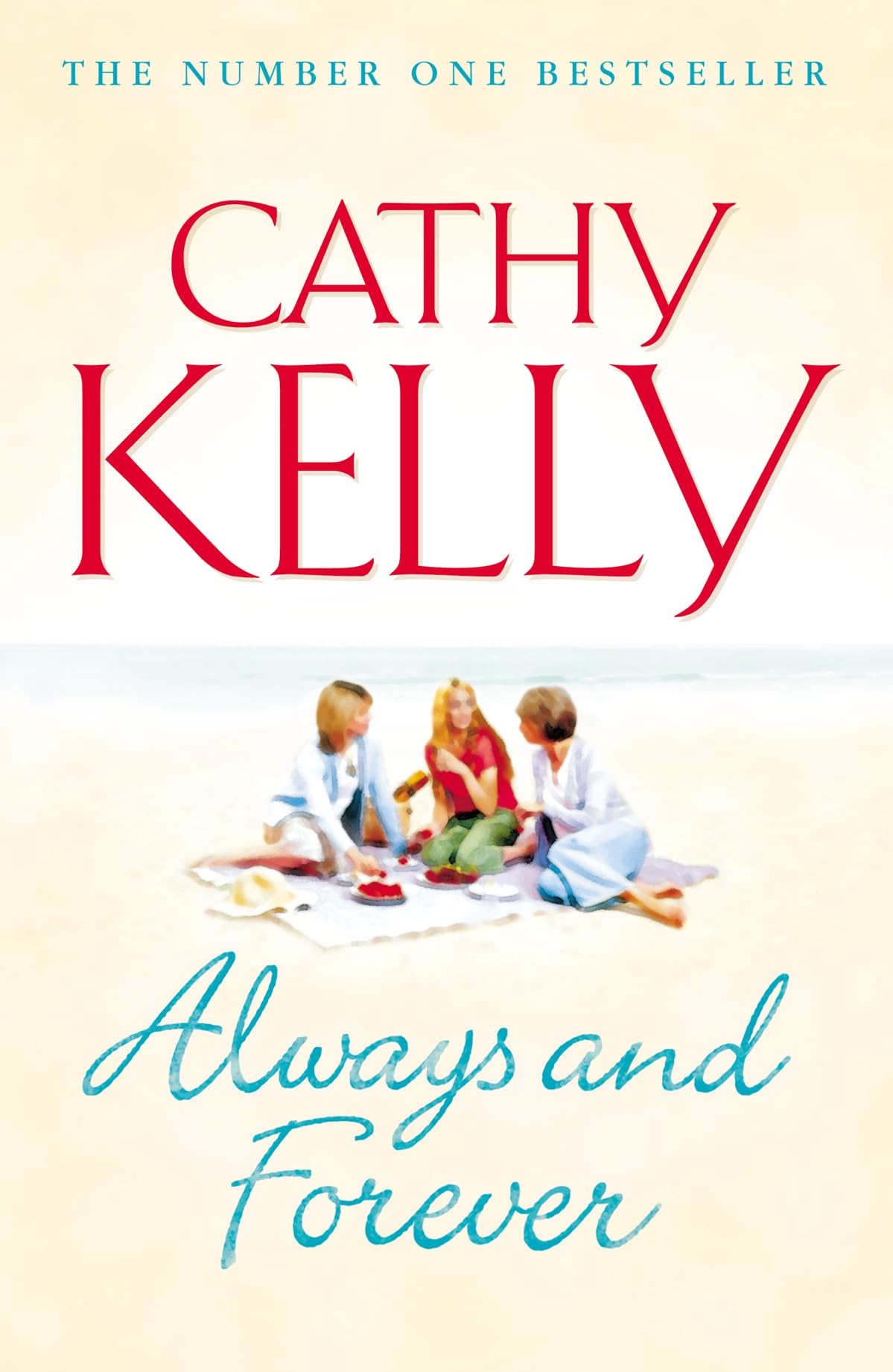 Always and Forever Kelly, Cathy