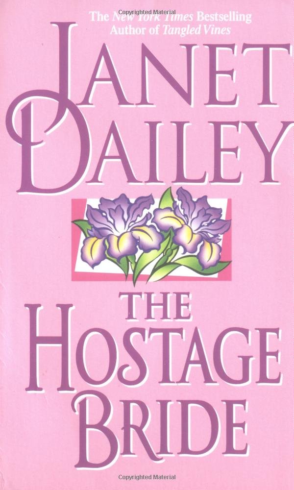 The Hostage Bride Dailey, Janet