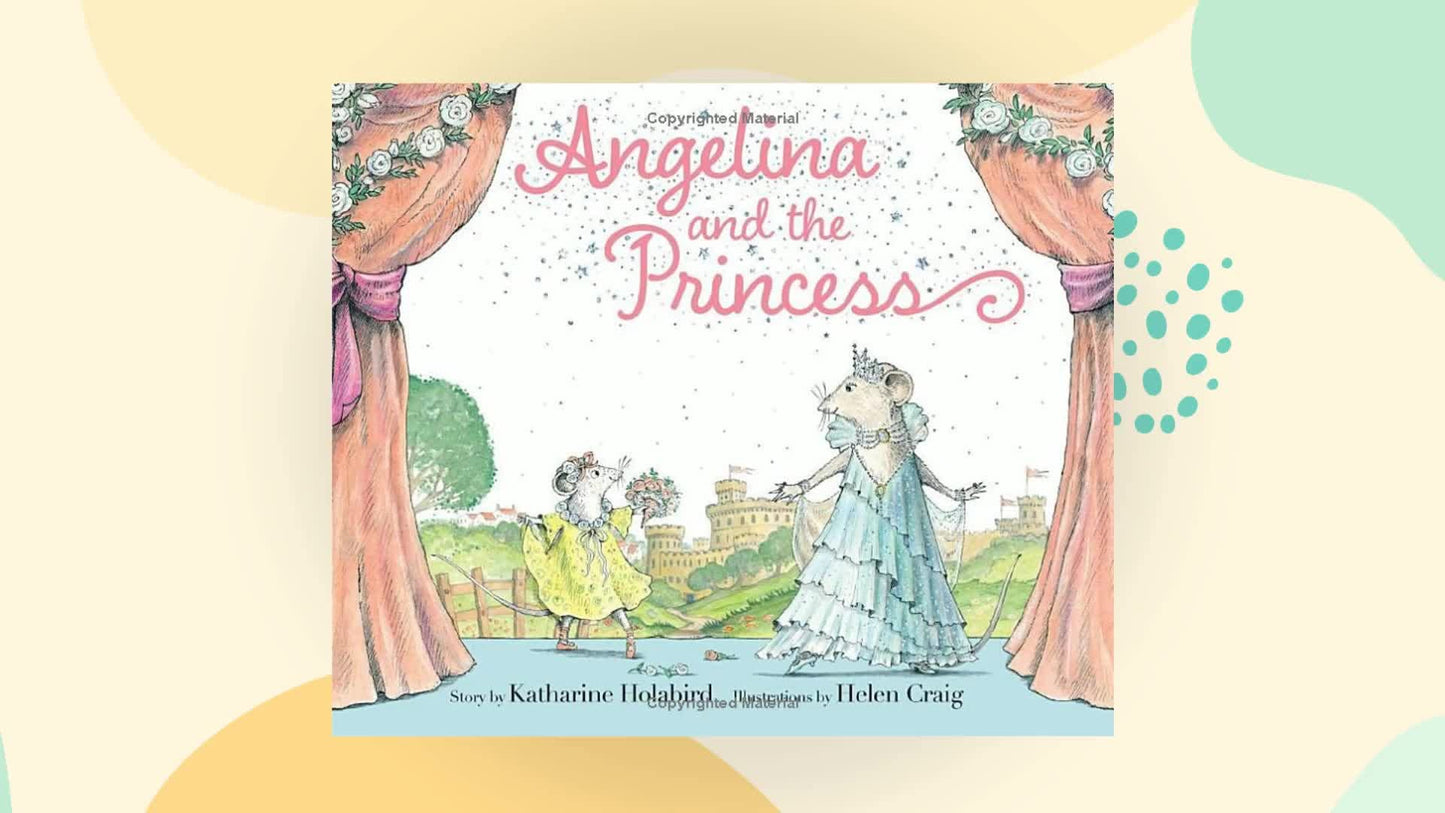 Angelina and the Princess Holabird, Katharine; Craig, H. and Craig, Helen