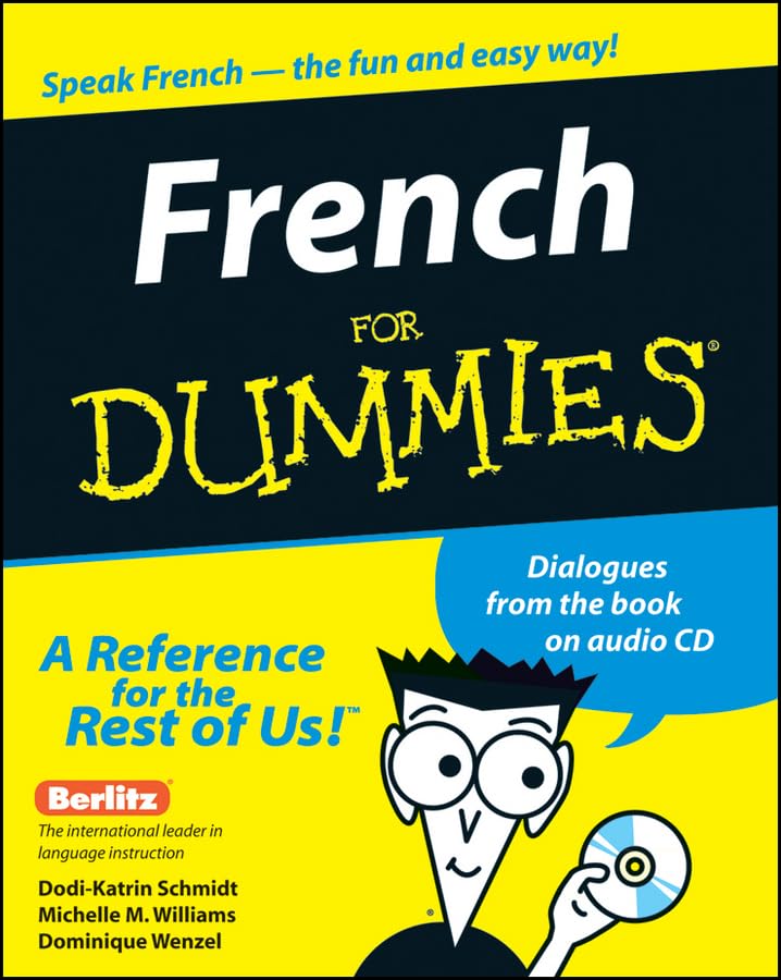 French For Dummies? Schmidt, Dodi?Katrin; Williams, Michelle M. and Wenzel, Dominique