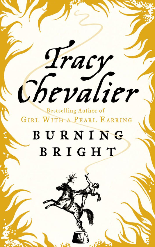 Burning Bright Chevalier, Tracy