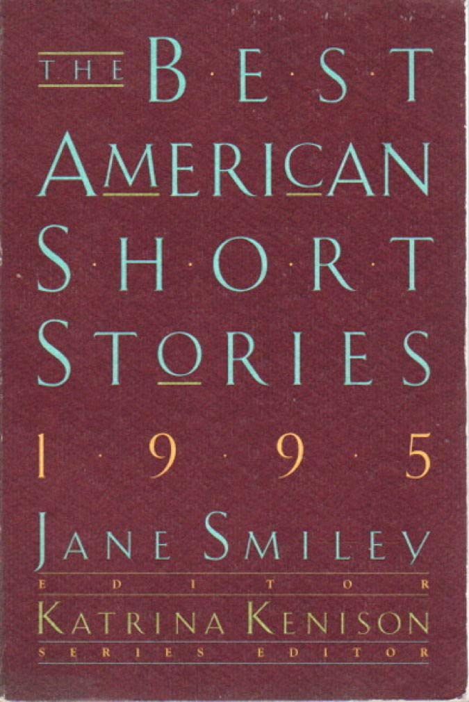 The Best American Short Stories 1995 Smiley, Jane and Kenison, Katrina
