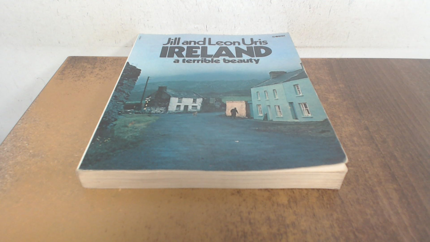 Ireland: A Terrible Beauty