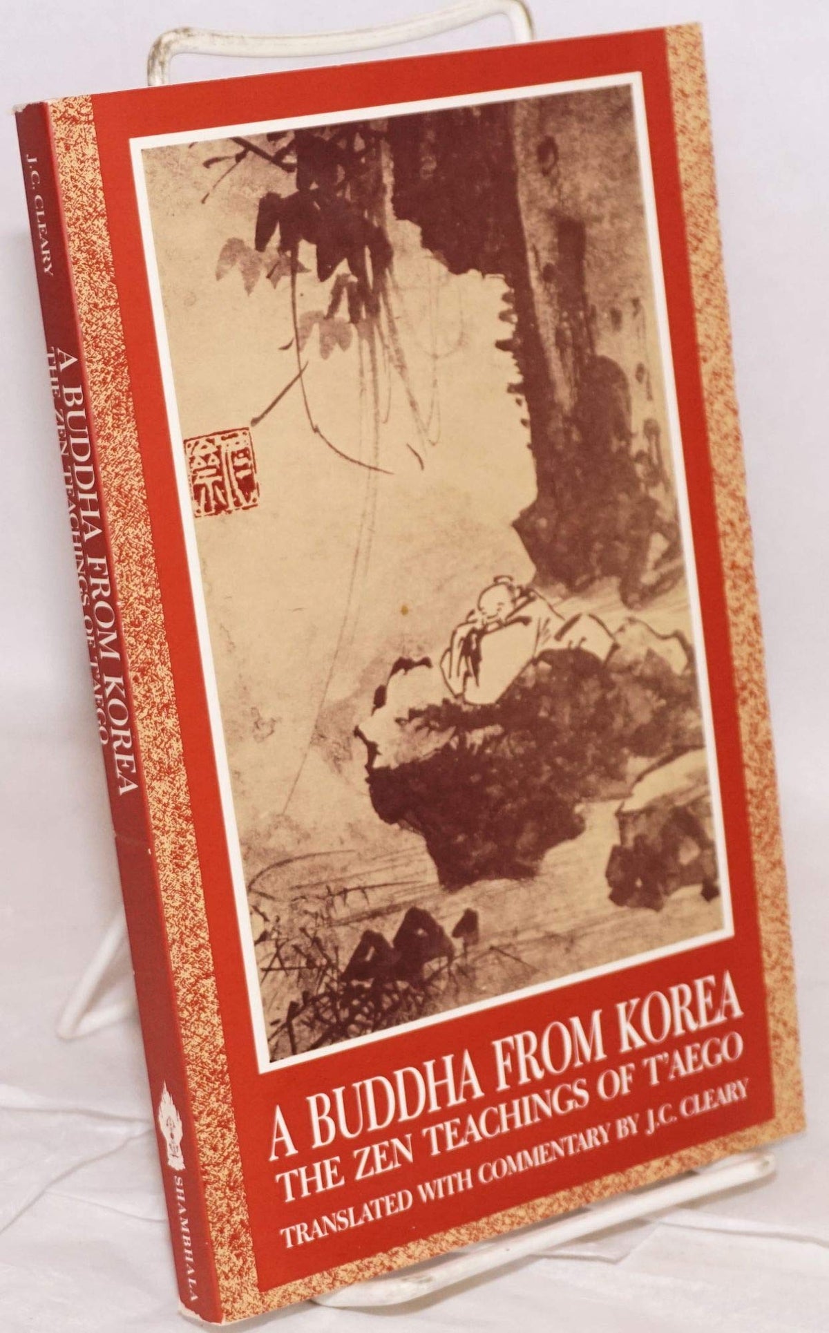A Buddha from Korea: Zen Teachings of Taego