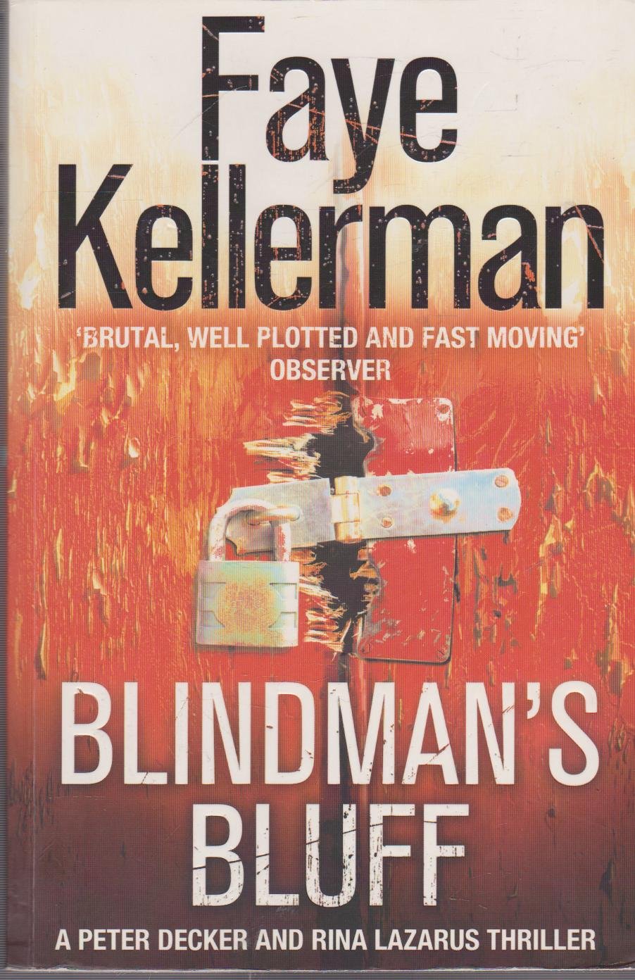 Blindman’s Bluff (Peter Decker and Rina Lazarus Series, Book 18) Kellerman, Faye