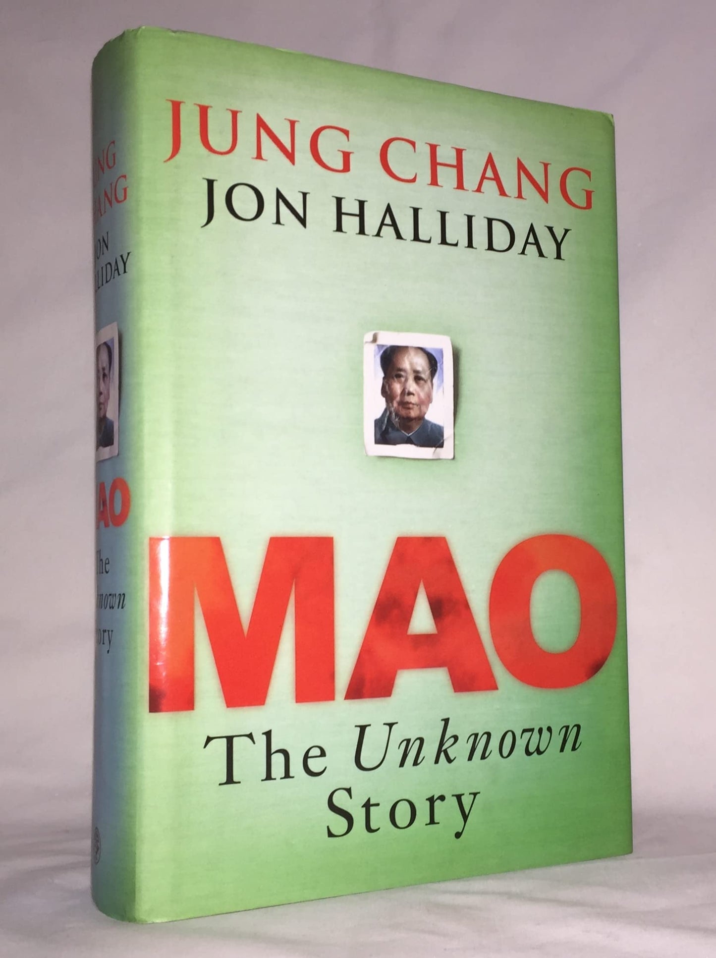 Mao: The Unknown Story Chang, Jung and Halliday, Jon