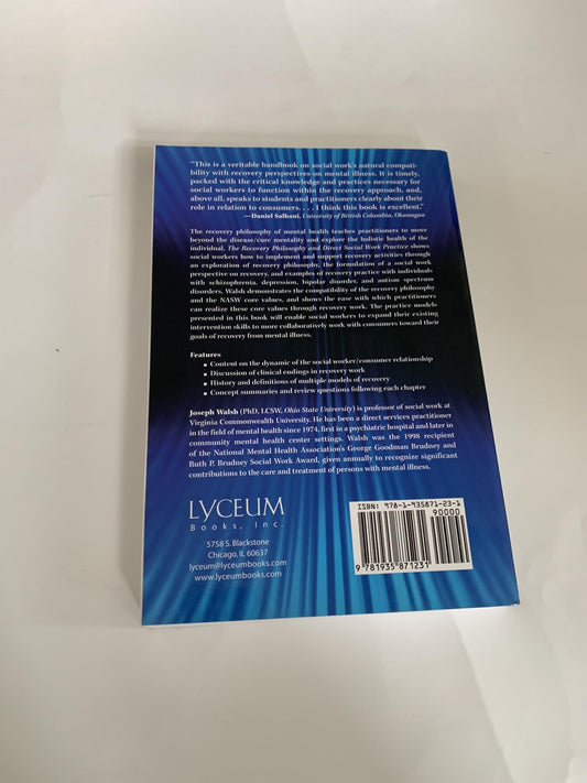 The Recovery Philosophy and Direct Social Work Practice Joseph Walsh