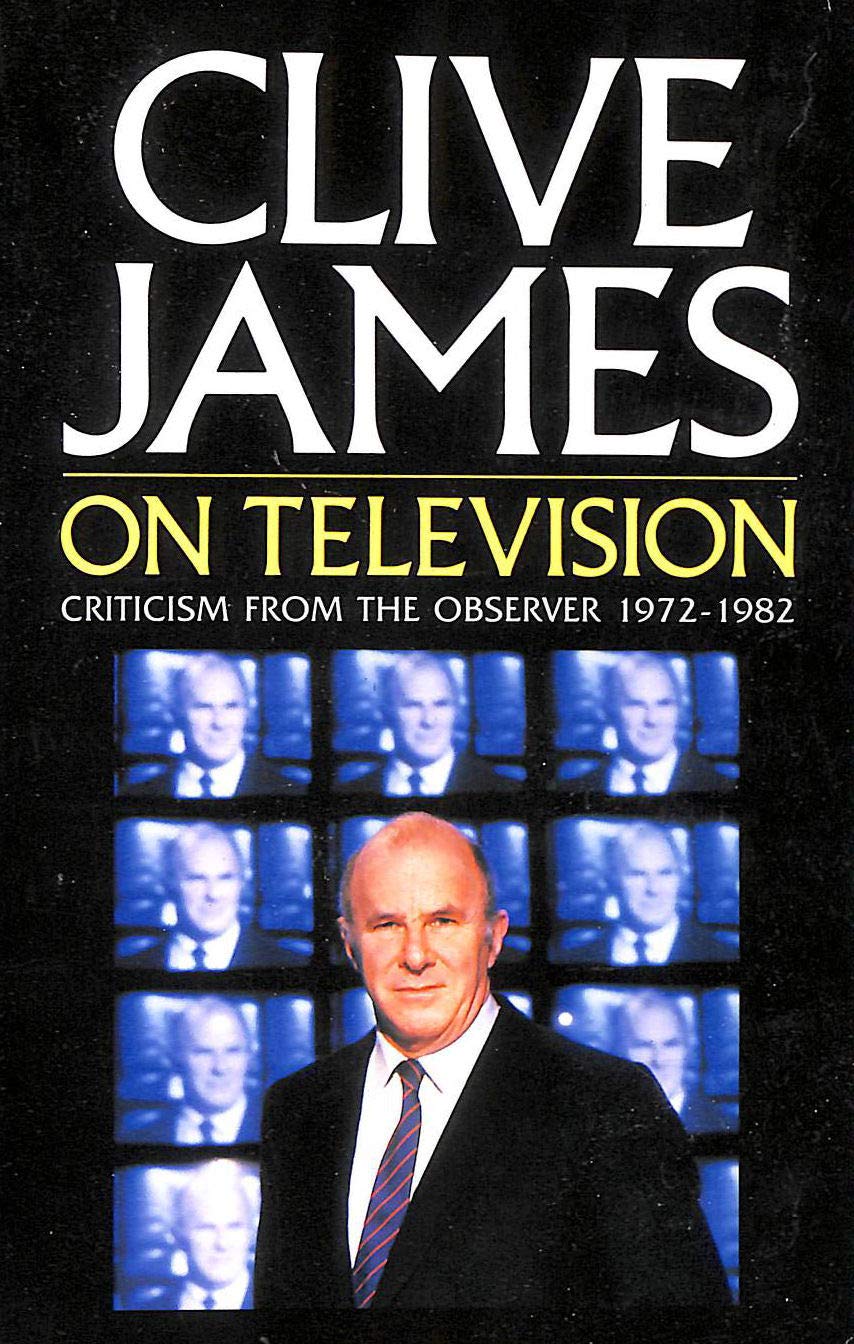 Clive James on Television Pb James, Clive