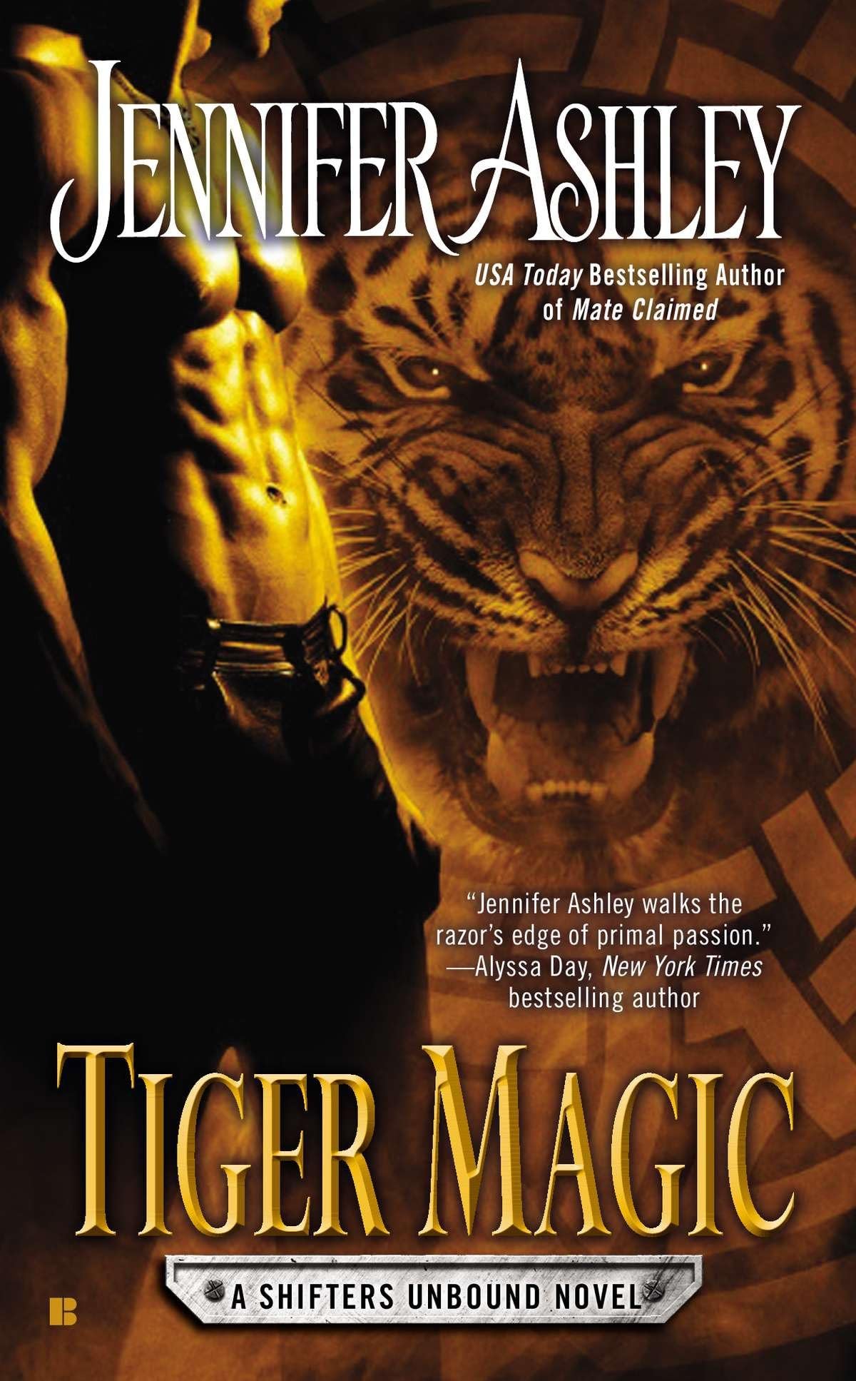 Tiger Magic: Shifters Unbound Book 5: A Shifters Unbound Novel