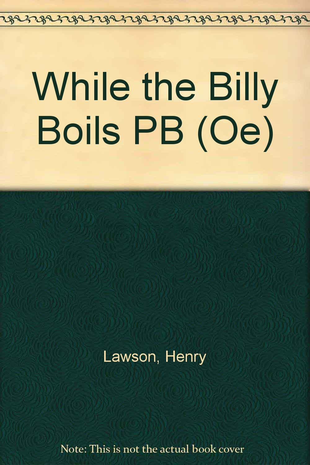 While the Billy Boils PB (Oe) Lawson, Henry