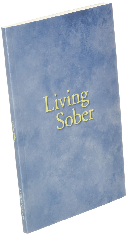 Living Sober Trade Edition