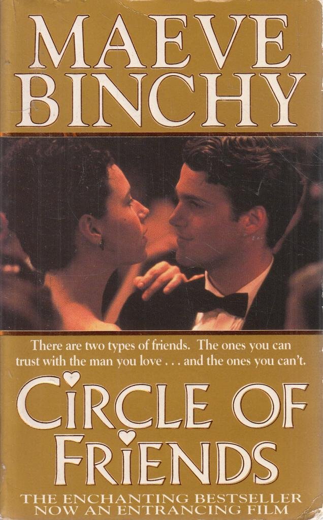 Circle of Friends Binchy, Maeve