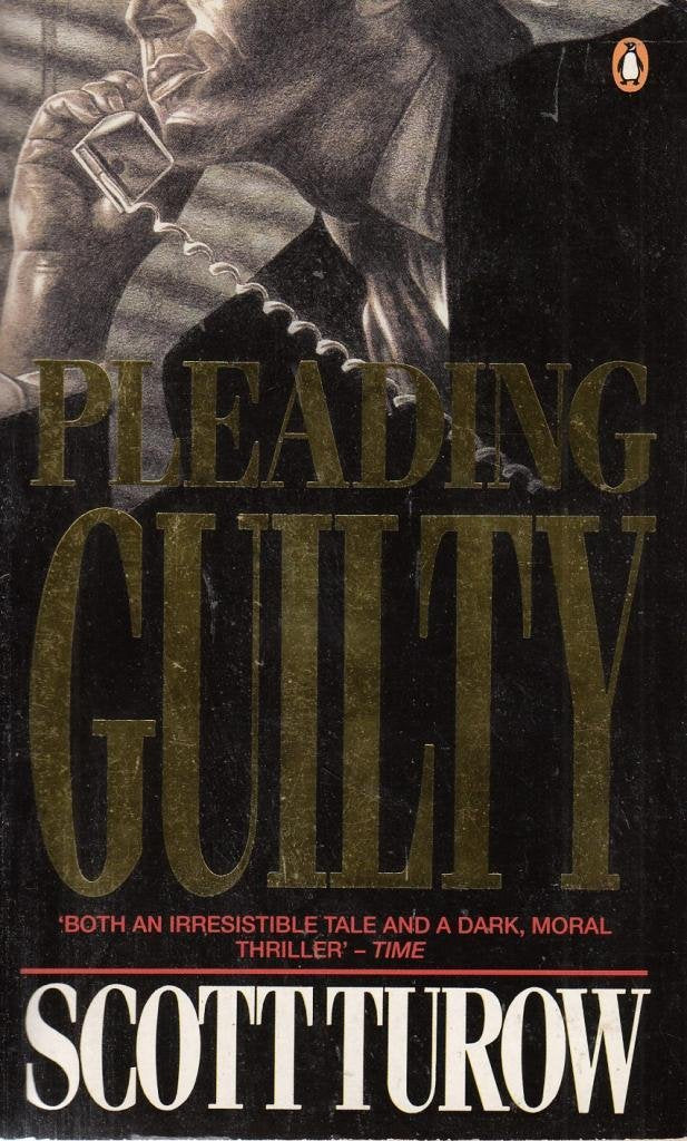 Pleading Guilty Turow, Scott