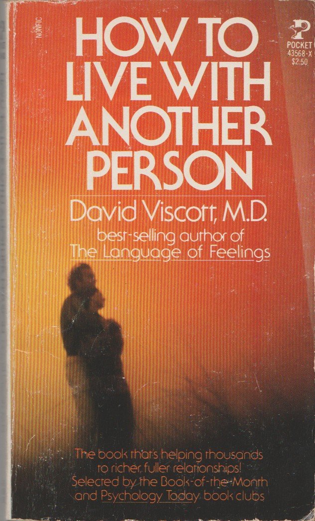 How to Live With Another Person David Viscott