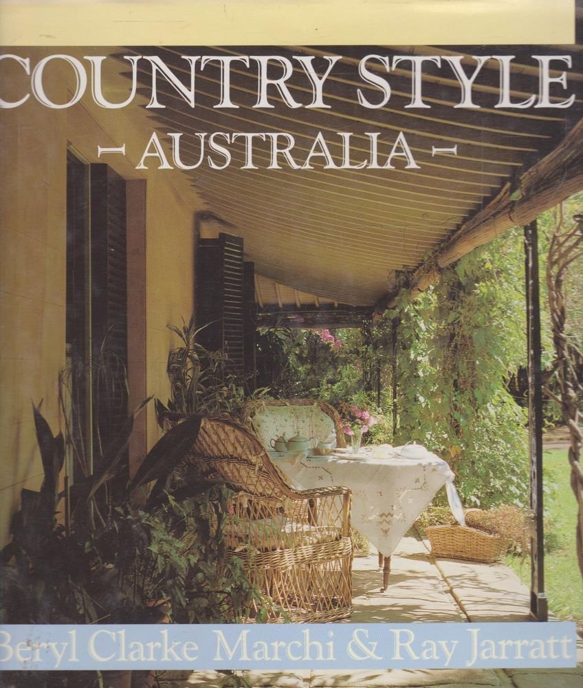 Country Style, Australia Beryl Clarke Marchi & Ray Jarratt
