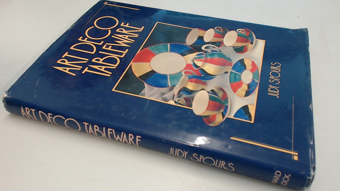 Art Deco Tableware: British Domestic Ceramics, 1925-39