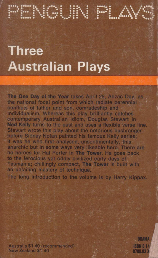 Three Australian Plays: The One Day of the Year;Ned Kelly;the Tower