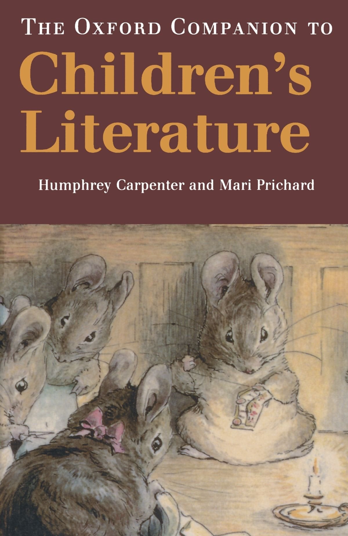 The Oxford Companion To Children'S Literature (Oxford Companions Ncs)