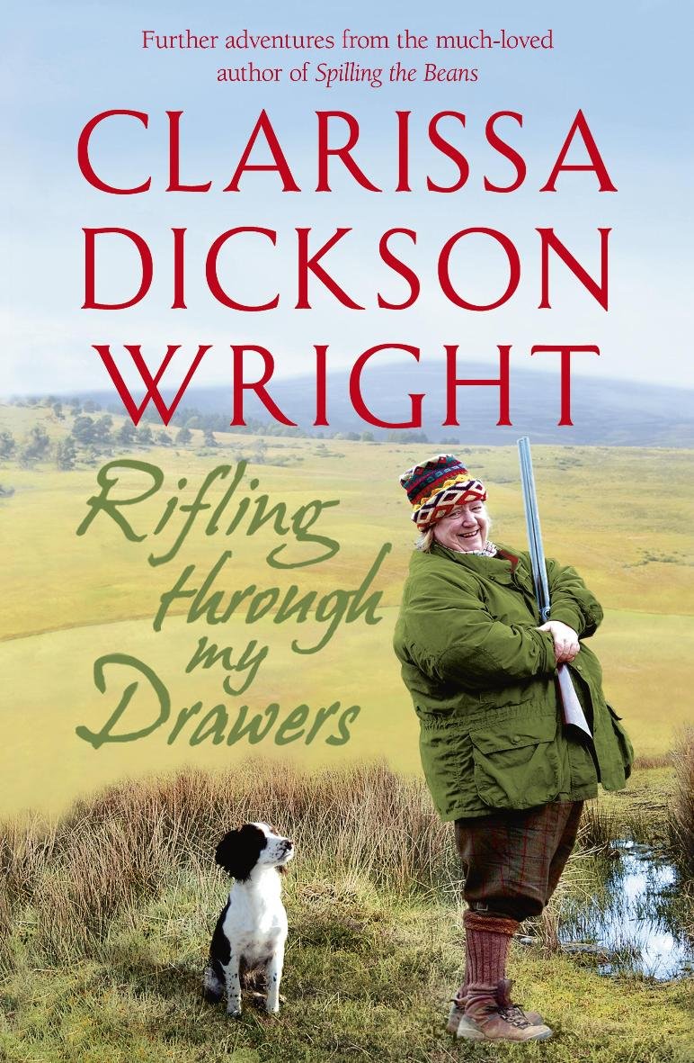 Rifling Through My Drawers Wright, Clarissa Dickson