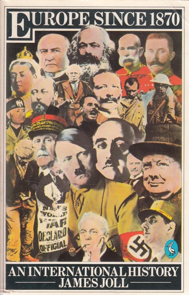 Europe Since 1870: An International History