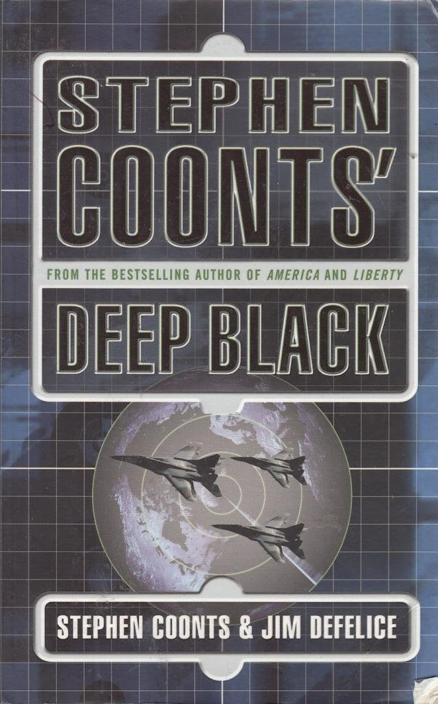 Stephen Coonts' Deep Black Coonts, Stephen and DeFelice, Jim