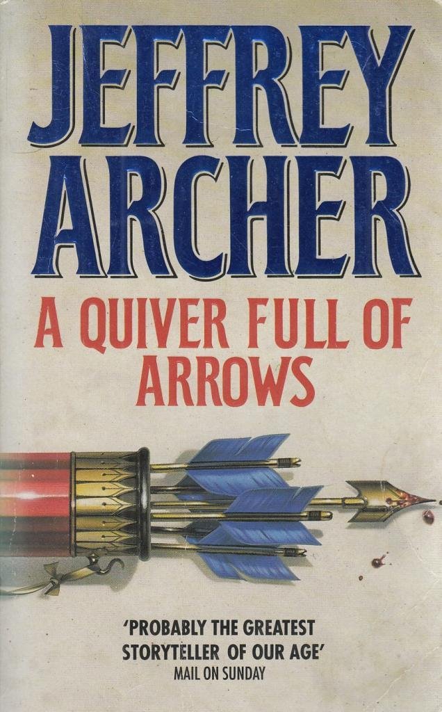 A Quiver Full of Arrows Archer, Jeffrey