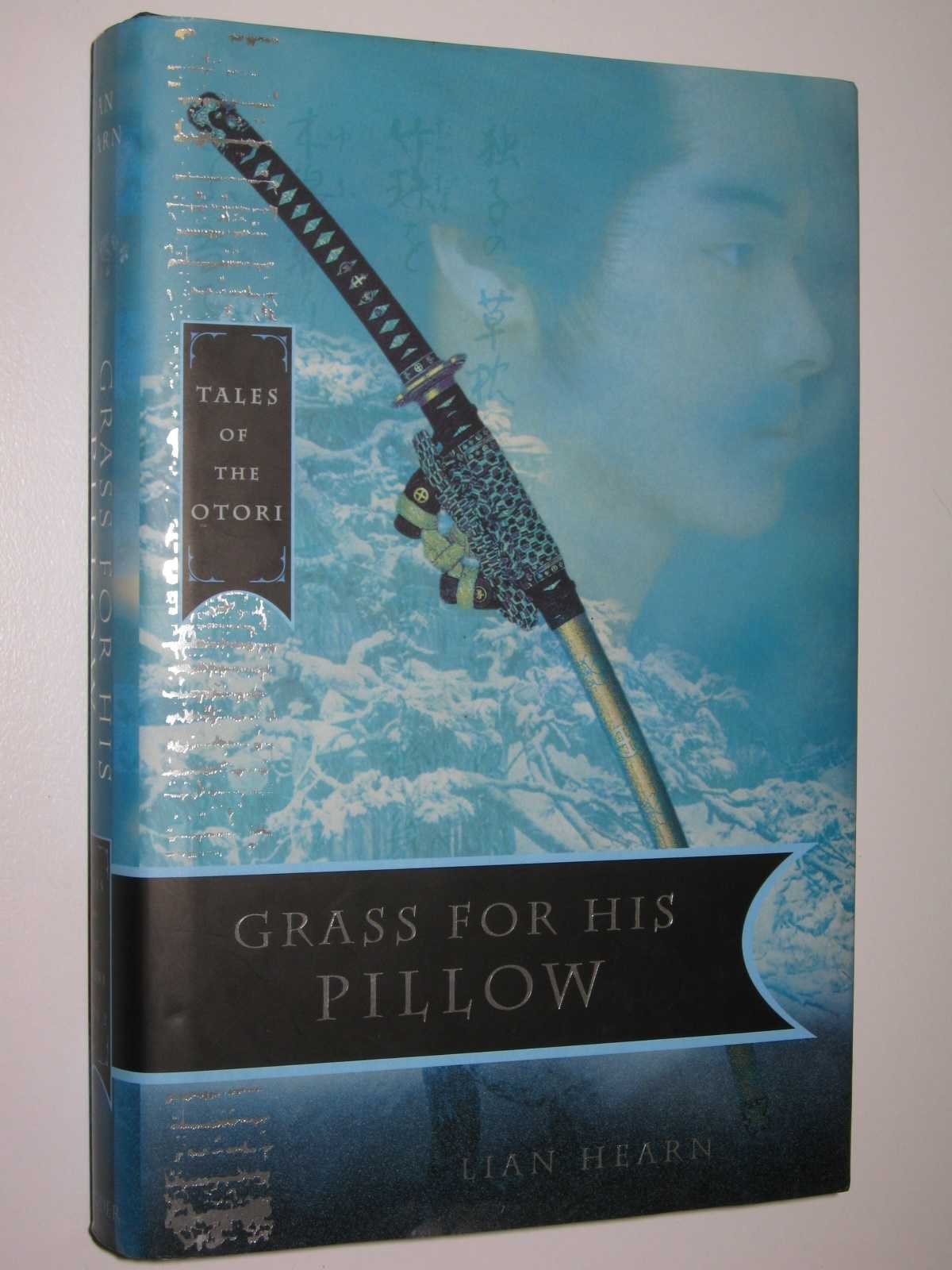 Grass For His Pillow: Book 2 Otori Trilogy