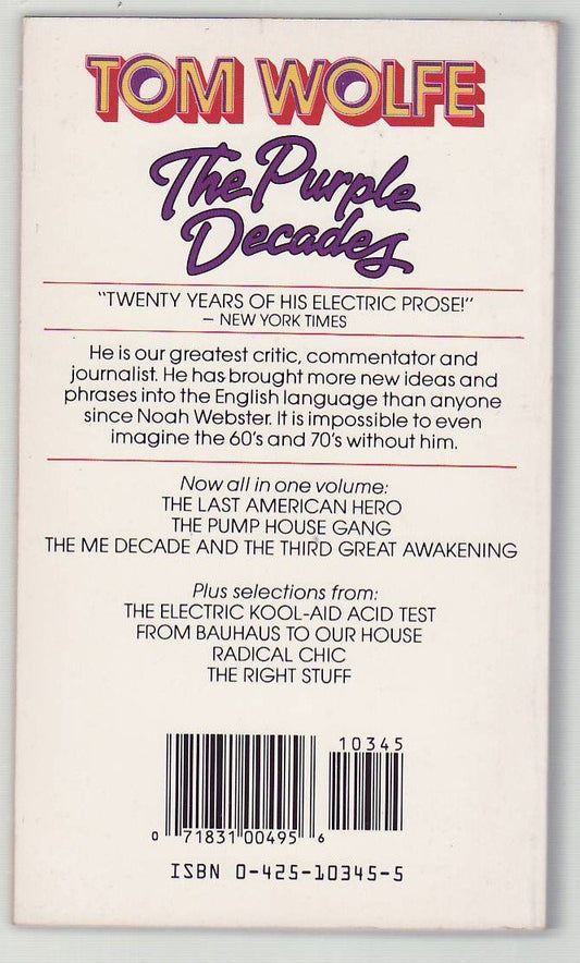 The Purple Decades: A Reader Wolfe, Tom