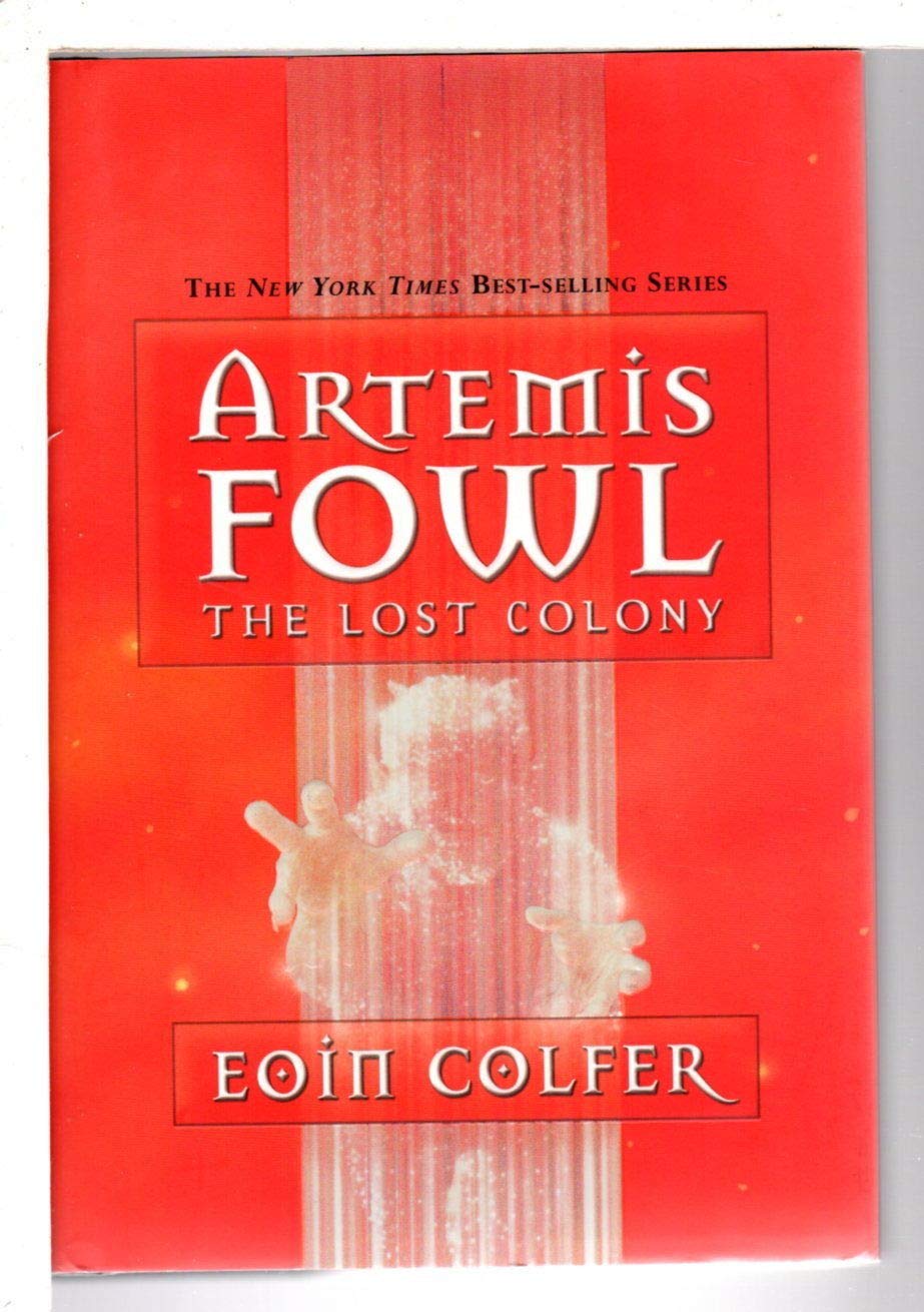 Artemis Fowl and the Lost Colony