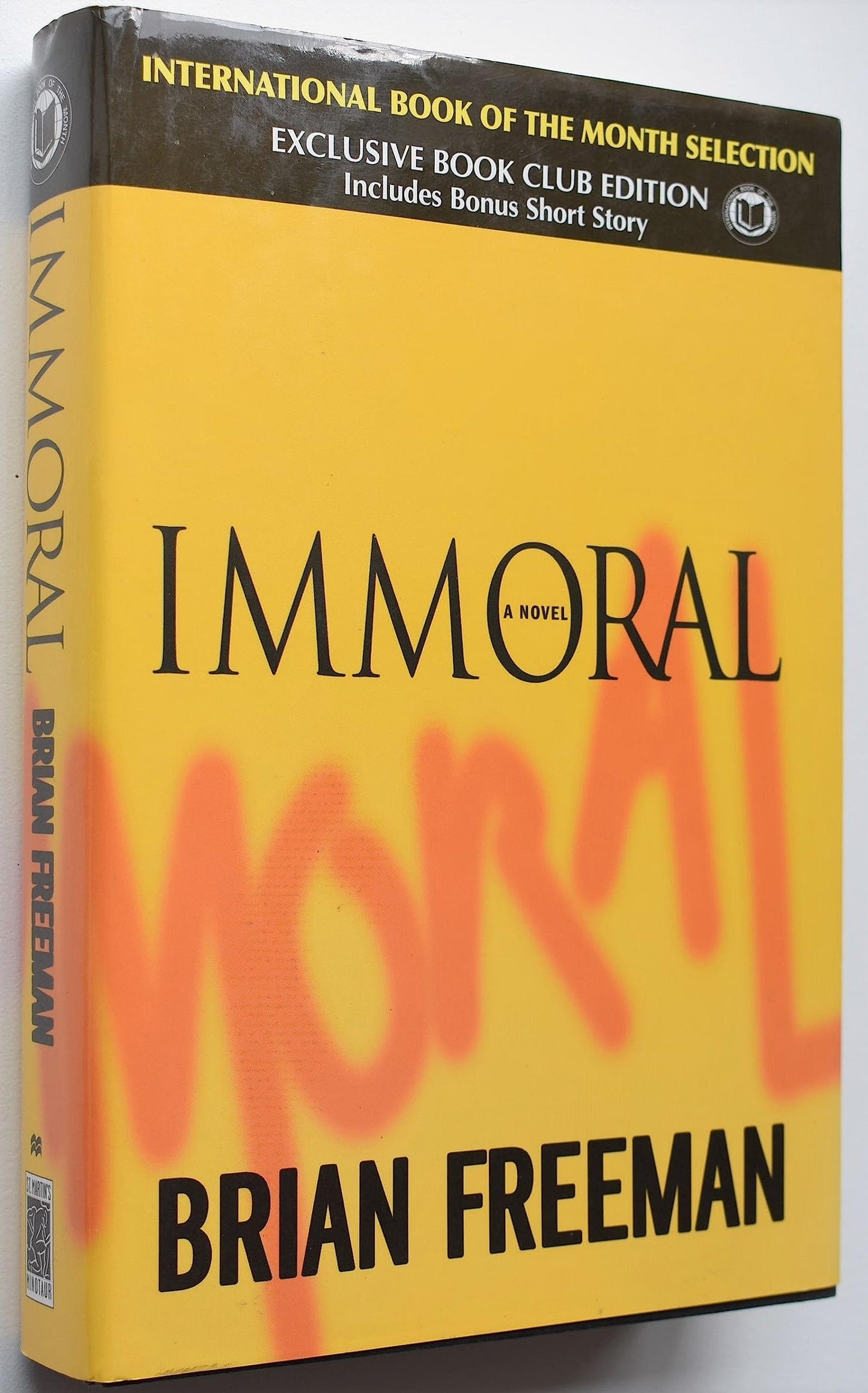 Immoral Freeman, Brian