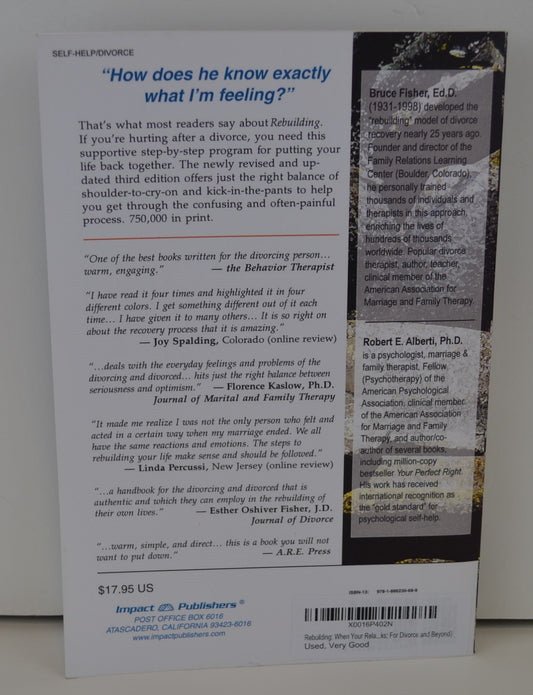Rebuilding: When Your Relationship Ends, 3rd Edition (Rebuilding Books; For Divorce and Beyond) Bruce Fisher and Robert E. Alberti