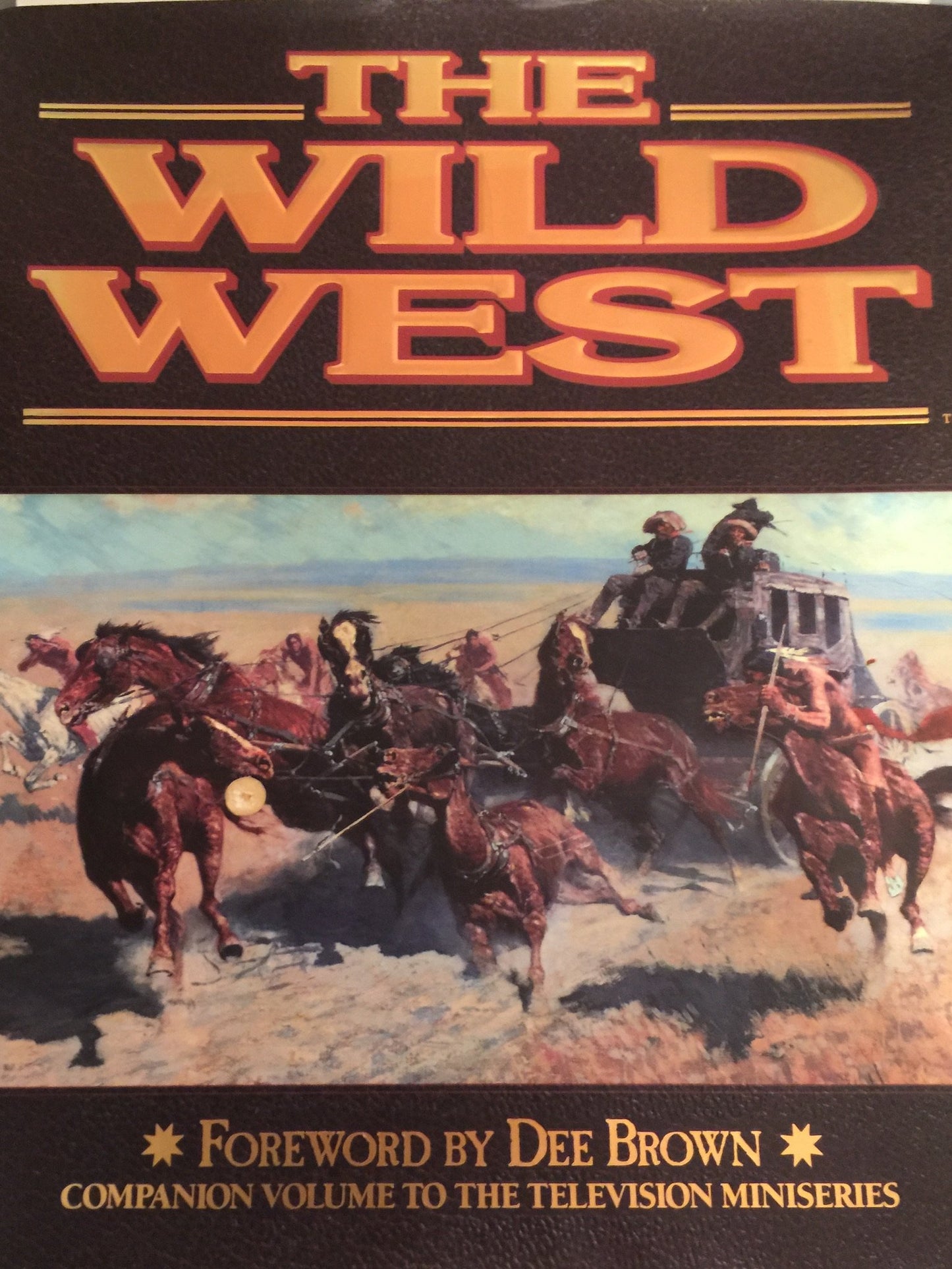 The Wild West Time-Life Books