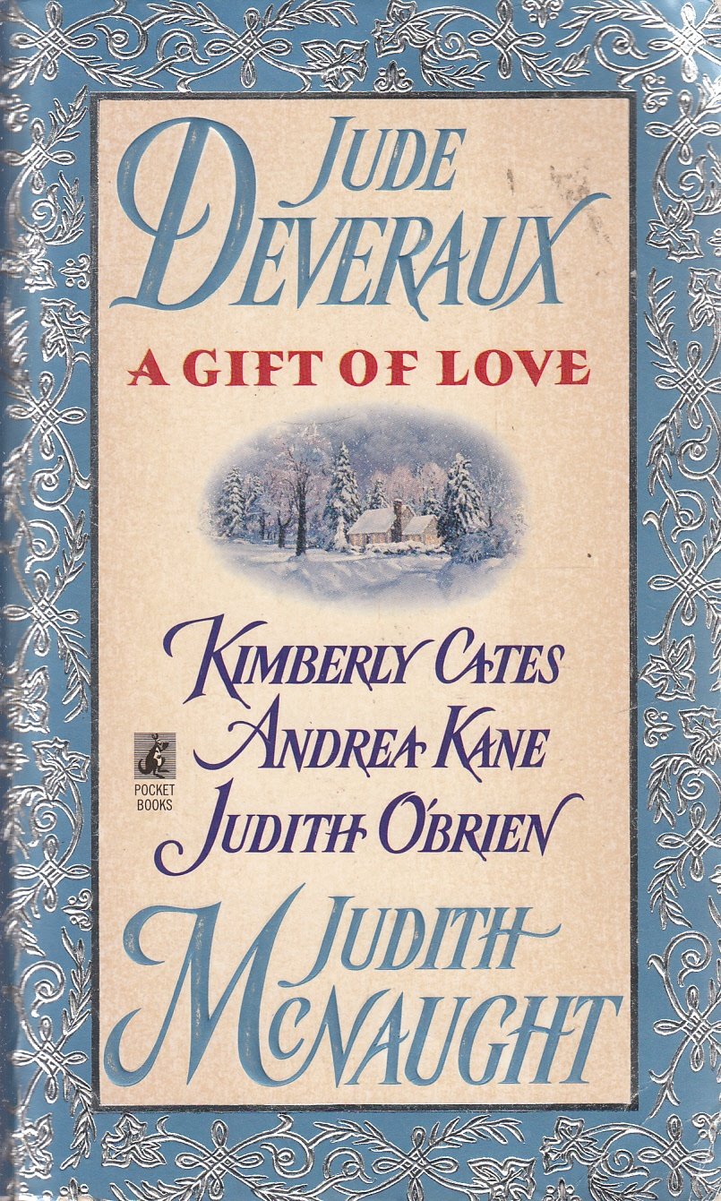 A Gift of Love Deveraux