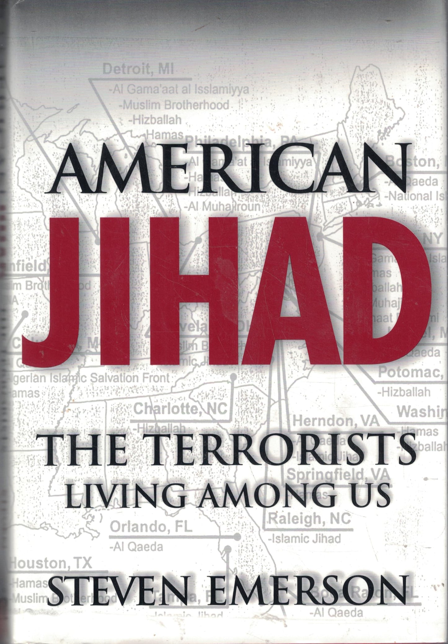 American Jihad: The Terrorists Living Among Us Steven Emerson