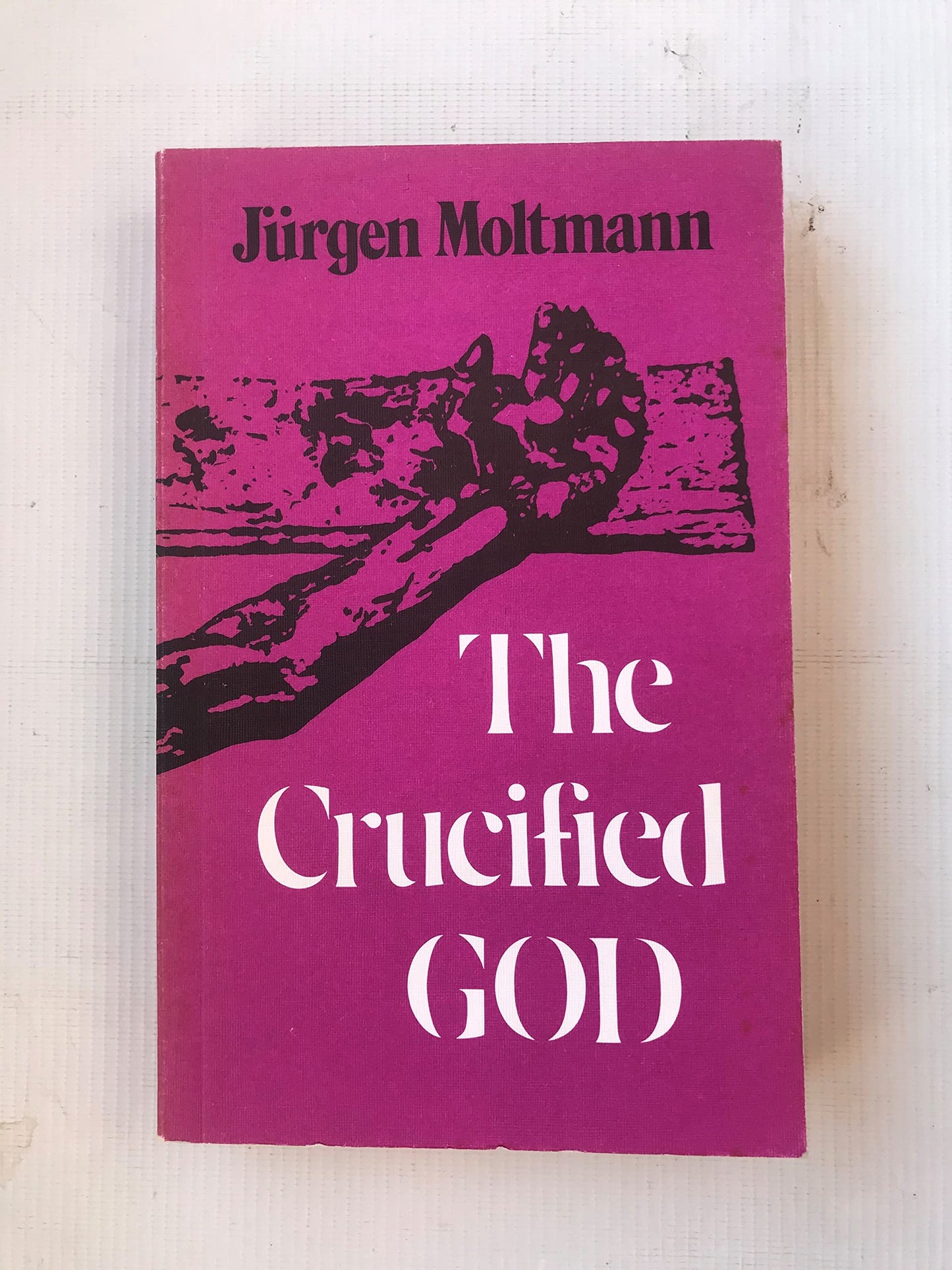 Crucified God Moltmann, Jurgen; Wilson, R. A. and Bowden, J.