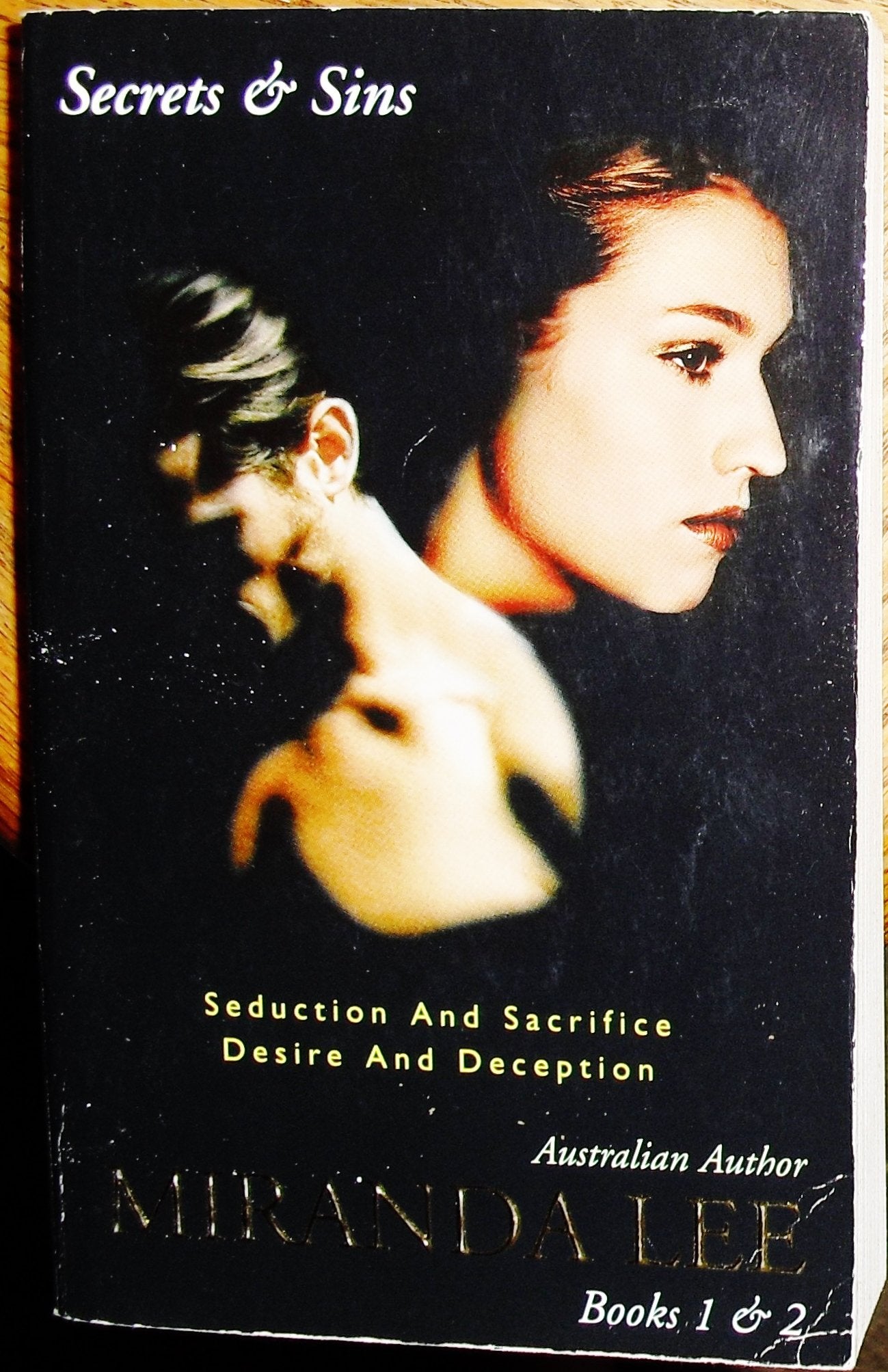 Secrets & Sins - Books 1 & 2/Seduction And Sacrifice/Desire And Deception