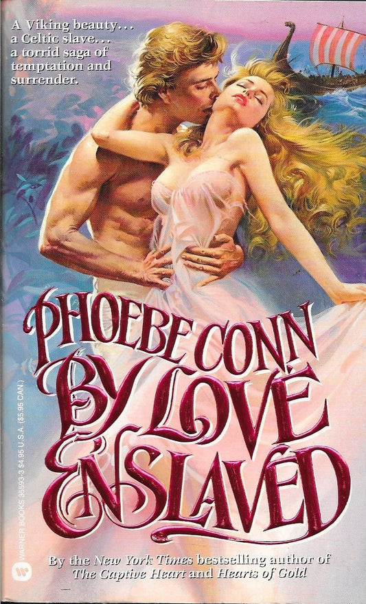 By Love Enslaved Conn, Phoebe