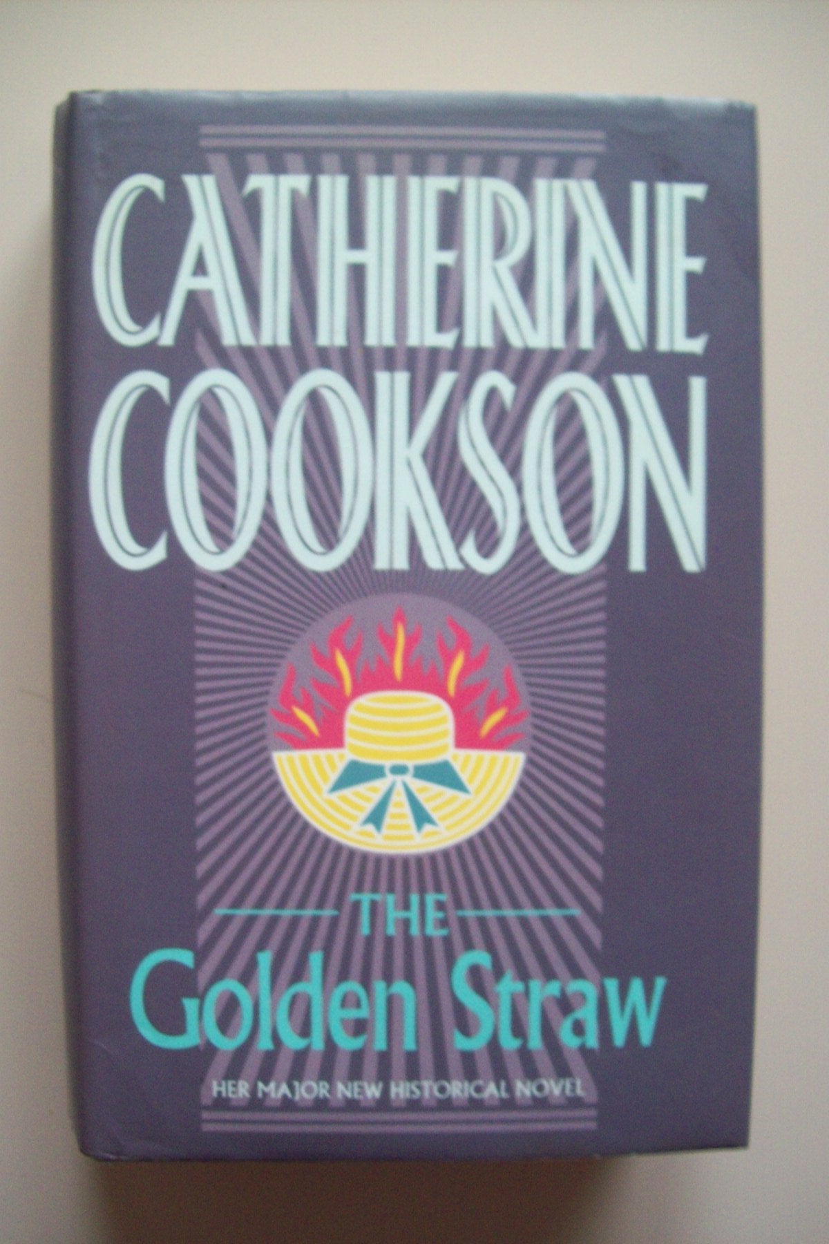 GOLDEN STRAW THE Cookson, Catheri