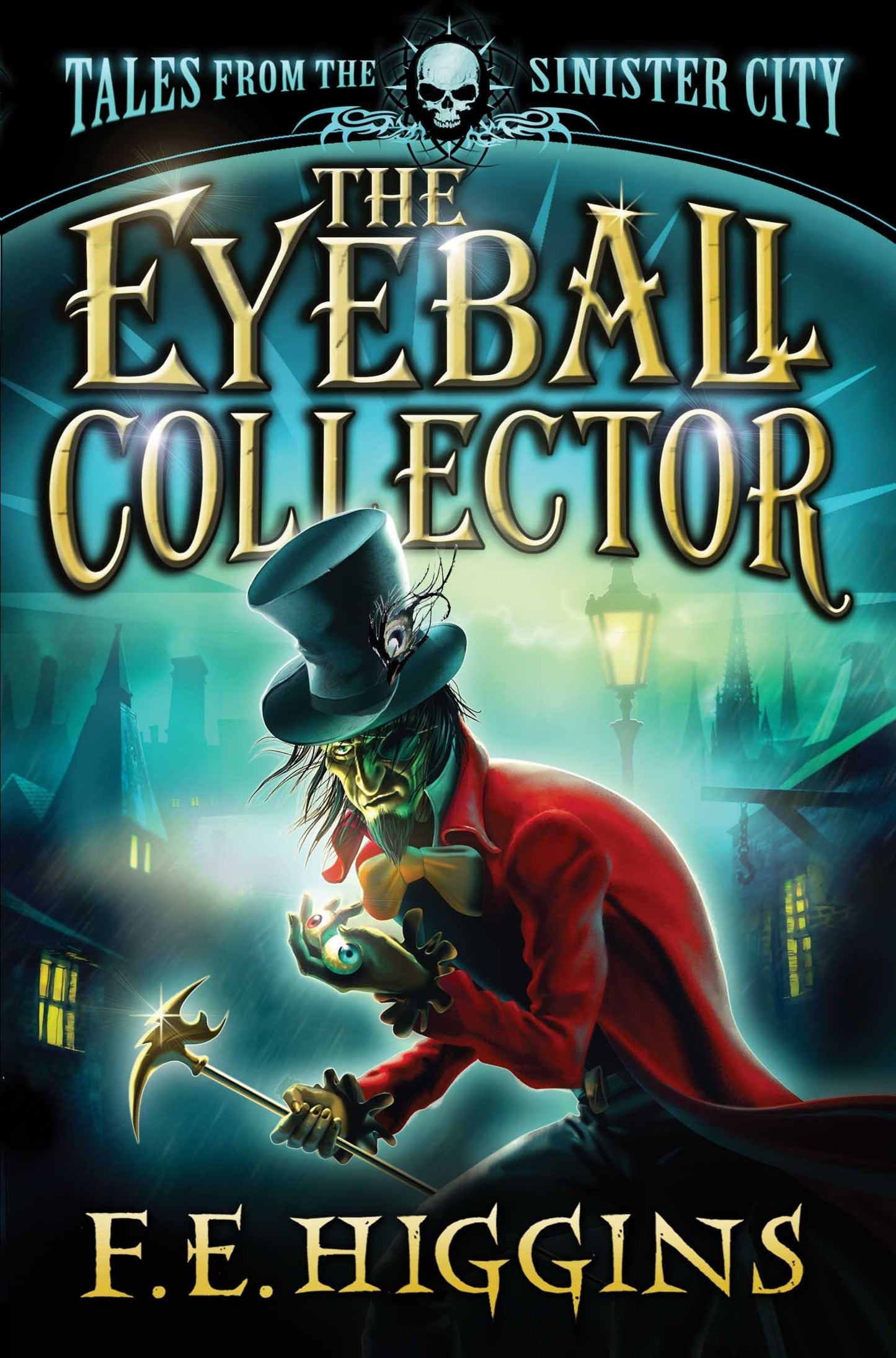 The Eyeball Collector E. Higgins, F.