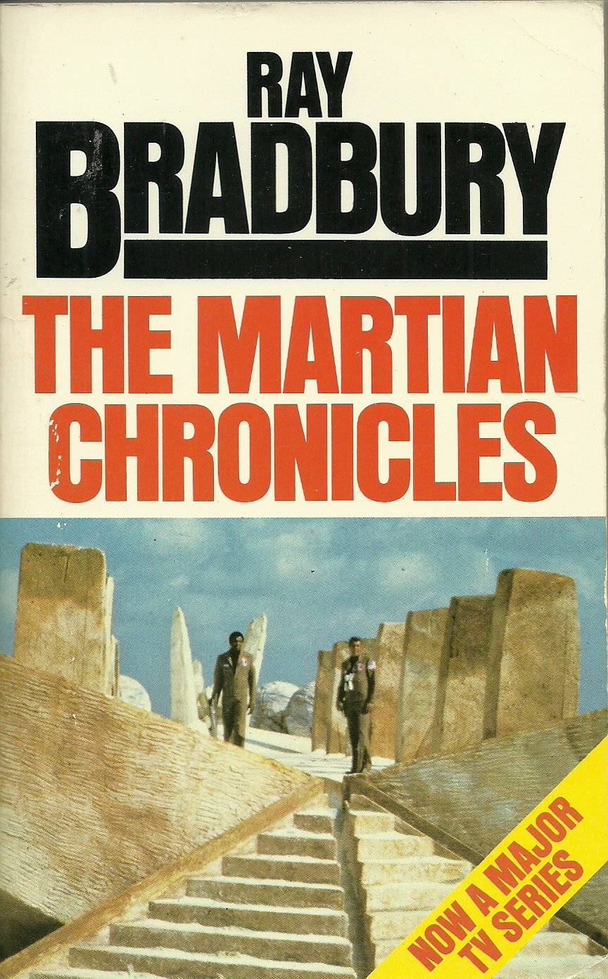 The Martian Chronicles Bradbury, Ray