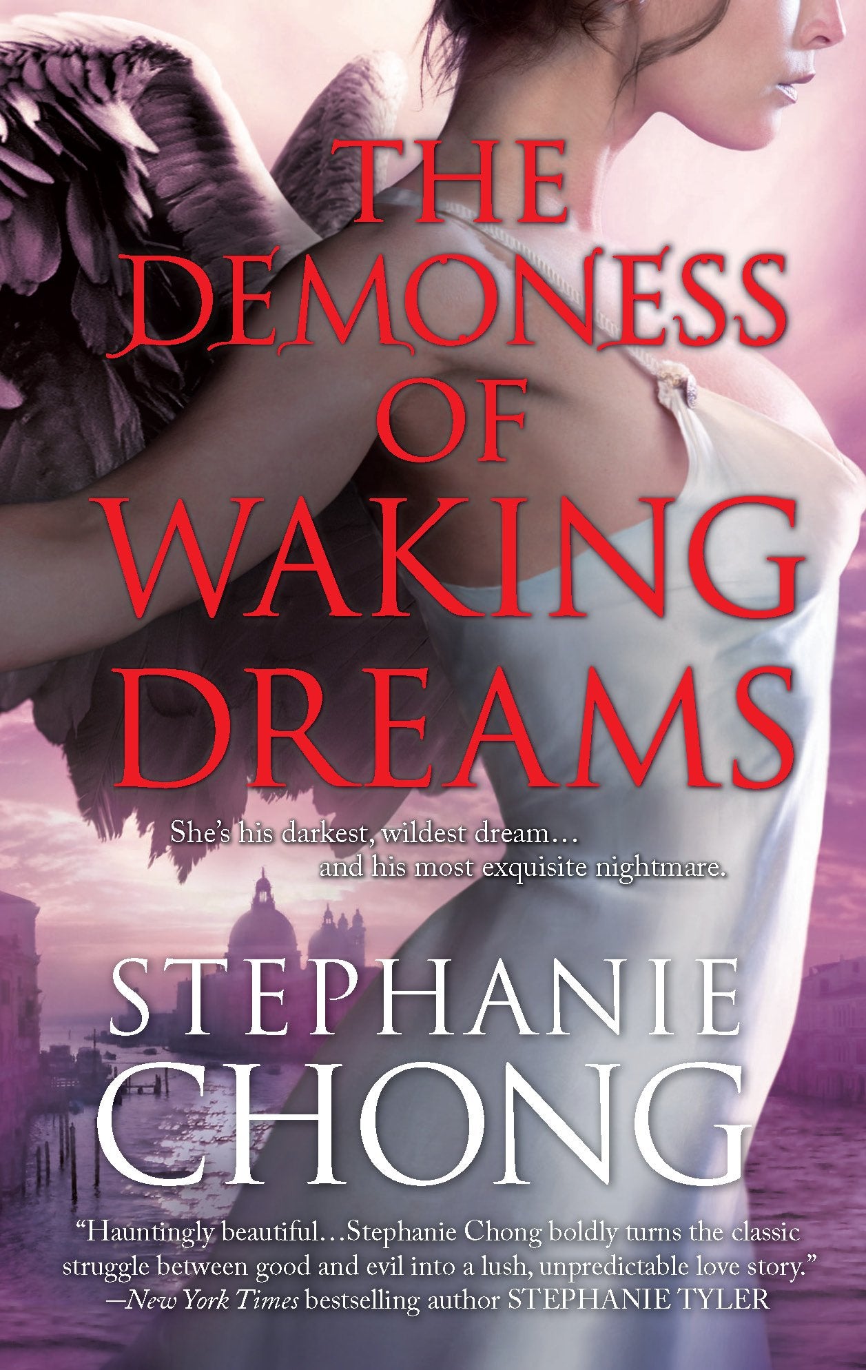 The Demoness of Waking Dreams Chong, Stephanie