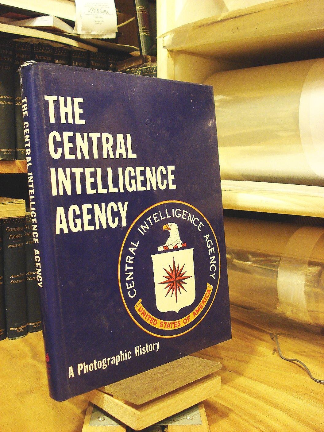 The Central Intelligence Agency