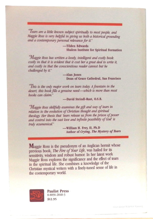 Fountain and the Furnace: The Way of Tears and Fire Ross, Maggie